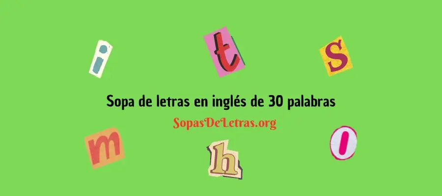 sopa de letras en ingles de 30 palabras