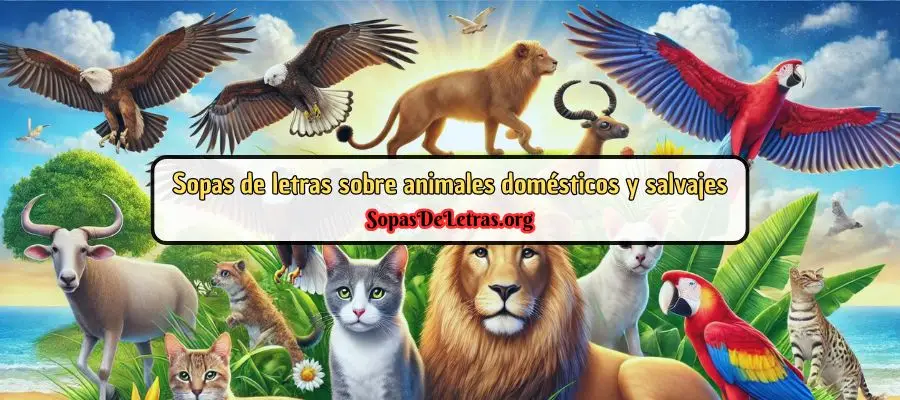 sopa de letras de animales domesticos y salvajes